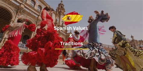 Spanish Values and Traditions - Languages Alive