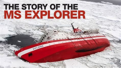 The Story Of The MS Explorer Cruise Ship - YouTube