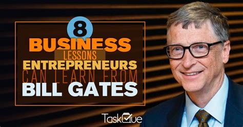 8 Business Lessons Entrepreneurs Can Learn From Bill Gates