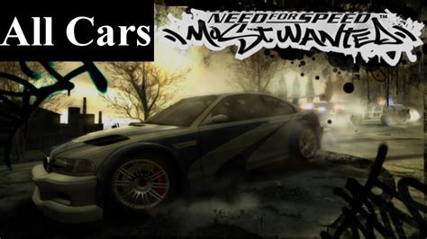 NFS Most Wanted Car List - YouTube