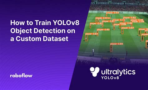 Train YOLOv8 on a Custom Dataset