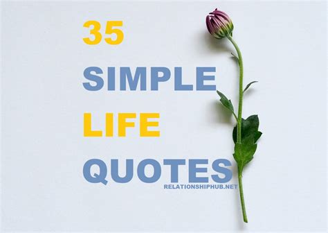 35 Meaningful Simple Quotes About Life That Will Inspire You ...