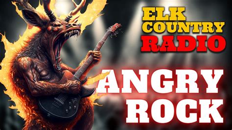 Angry Rock Mix - Elk Country Radio #02 - YouTube