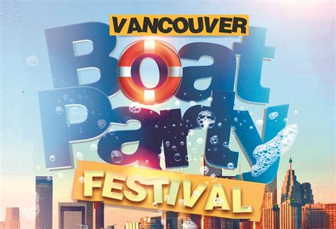 VANCOUVER BOAT PARTY FESTIVAL 2023 | FRI JUNE 30