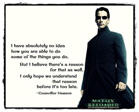 #Matrix Reloaded #Neo #KeanuReeves | Matrix quotes, The matrix movie ...