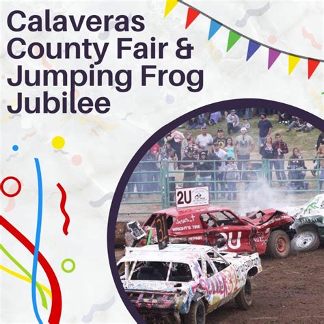 Calaveras County Fair & Jumping Frog Jubilee 2024 - Angels Camp, CA ...