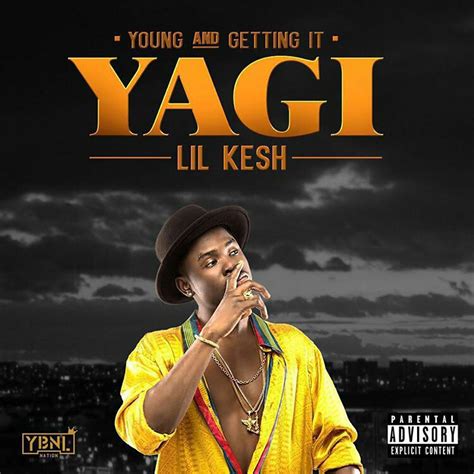 Lil Kesh Y.A.G.I (19 songs) Album Download