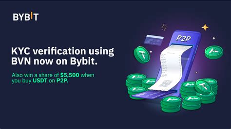 Bybit P2P — $5,500 giveaway and enhanced KYC verification using BVN ...