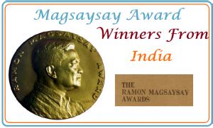 Magsaysay Award Winners From India – Current Affairs for CIVIL Services ...