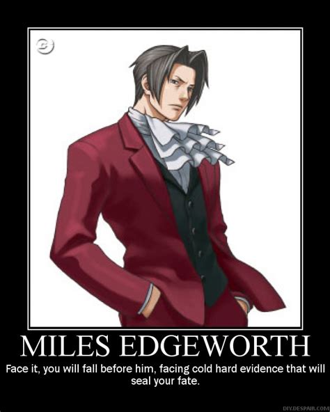 Miles Edgeworth Quotes. QuotesGram