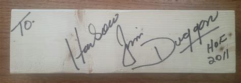 Jim Duggan SIGNED 2X4! | Hacksaw Jim Duggan Shop