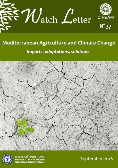 Mediterranean Agriculture and Climate Change, Impacts, Adaptations ...