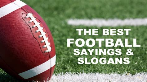 100 Catchy Football Sayings