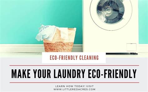 Make Your Laundry Eco-Friendly