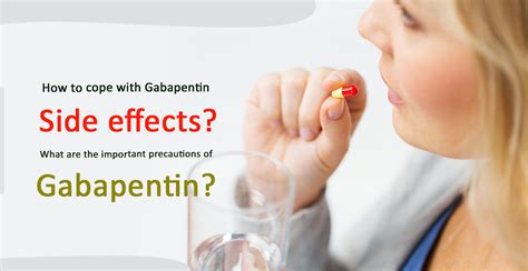 How to cope with Gabapentin Side effects? Gabapentin Precautions Guide