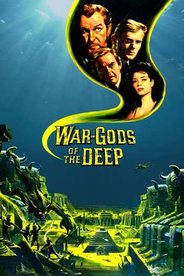 War-Gods of the Deep (1965) - Movie Cast, Reviews, Trailers & Streaming ...