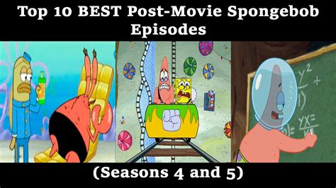 Top 10 BEST modern Spongebob Episodes (Seasons 4 and 5) - YouTube