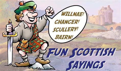 Fun Scottish Sayings | Scottish quotes, Scottish, Sayings