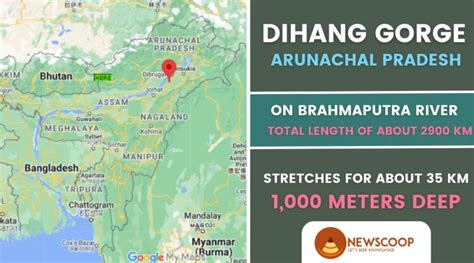 Dihang Gorge: Facts | Location & Map in India » Newscoop IAS