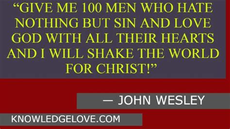 TOP 59 JOHN WESLEY QUOTES - Knowledge Love