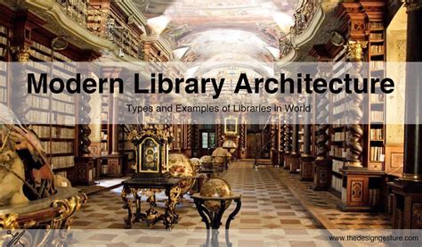 Modern Library Architecture: Types And Examples Of Libraries In World ...