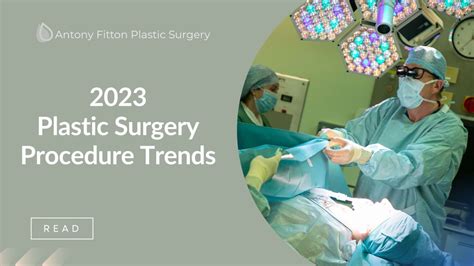 New Trends in 2023 Plastic Surgery Procedures