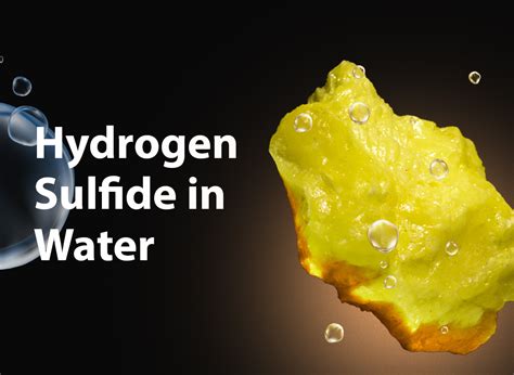 Hydrogen Sulfide in Water