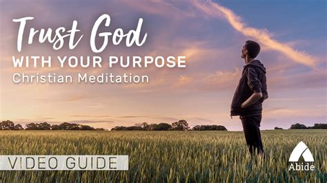 Guided Christian Meditation: Trust God with Your Purpose - YouTube