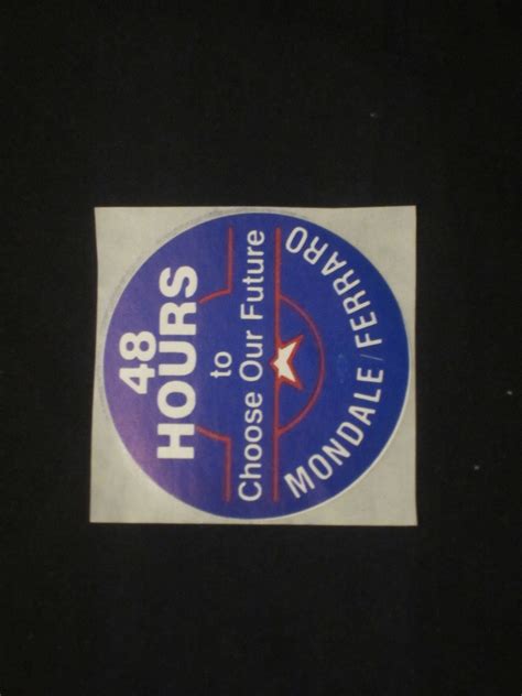 1984 Walter Mondale Election Reminder Sticker – Bill’s Political Shoppe