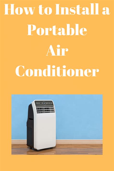 How to Install a Portable Air Conditioner