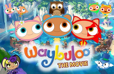 Waybuloo: The Movie (2016) by TheWorldOfCreations on DeviantArt