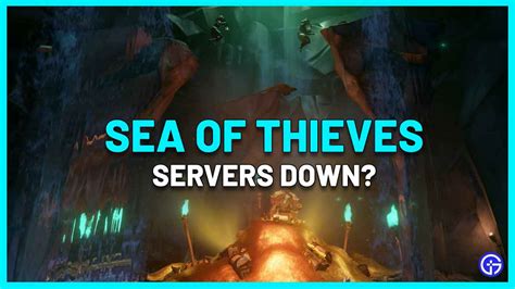 Sea Of Thieves Server Status - Servers Down For Maintenance?