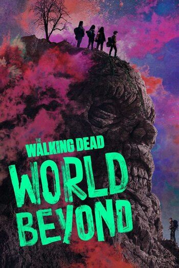 The Walking Dead: World Beyond (Series) - TV Tropes