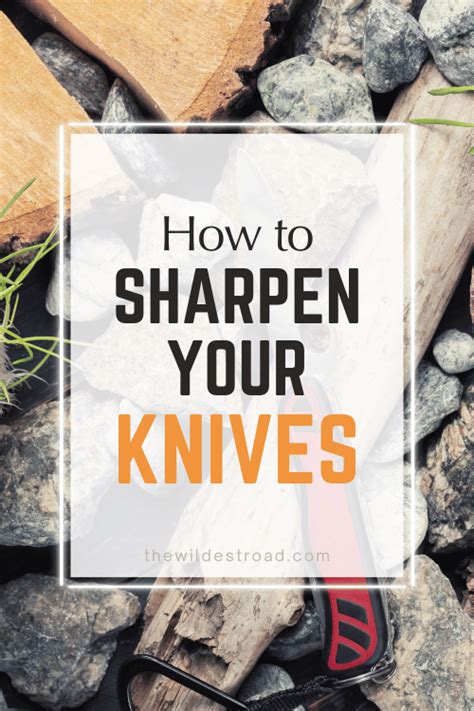 Knife Sharpening 101: How to Properly Sharpen Your Knives