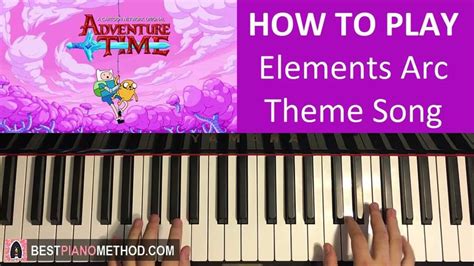 HOW TO PLAY - Adventure Time - Elements Arc Theme Song (Piano Tutorial ...