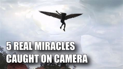 5 REAL MIRACLES CAUGHT ON CAMERA - YouTube