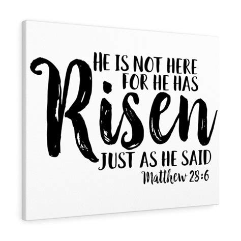 Scripture Walls He Has Risen Matthew 28:6 Bible Verse Canvas Christian ...