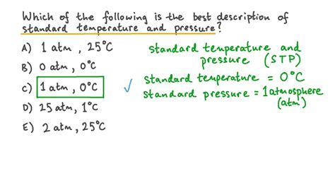 Question Video: Identifying the Conditions for Standard Temperature and ...