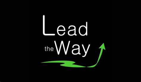 Lead the Way | Leadership Blog