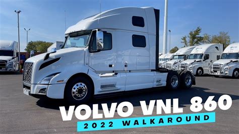 2022 Volvo VNL 860 Walkaround - YouTube