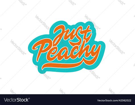 Just peachy lettering Royalty Free Vector Image