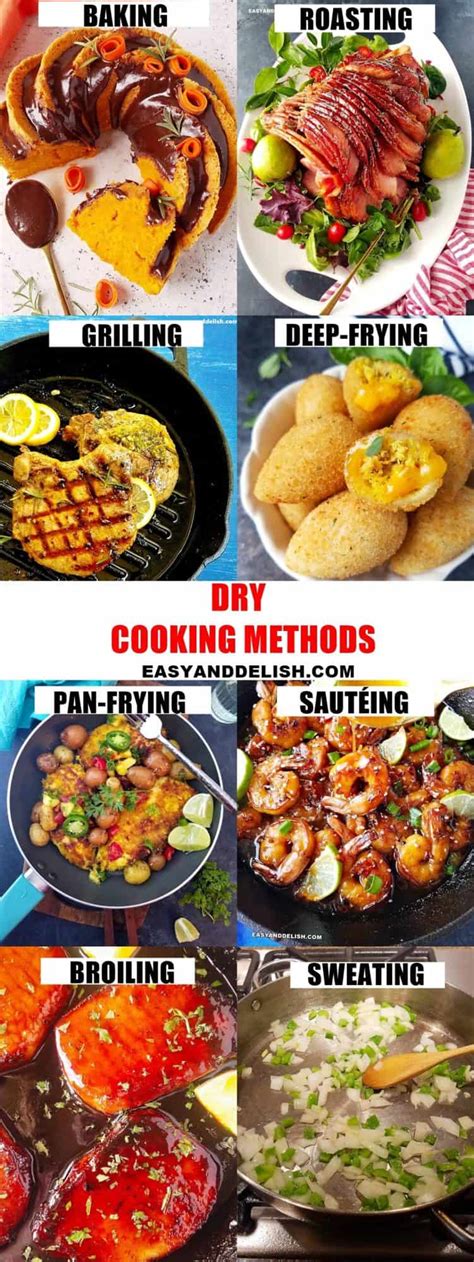 Types of Cooking Methods to Make You a Better Cook - Easy and Delish