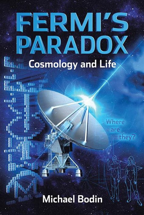 Fermi’S Paradox Cosmology and Life eBook by Michael Bodin - EPUB ...