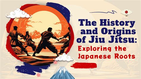 The History and Origins of Jiu Jitsu: Exploring the Japanese Roots ...