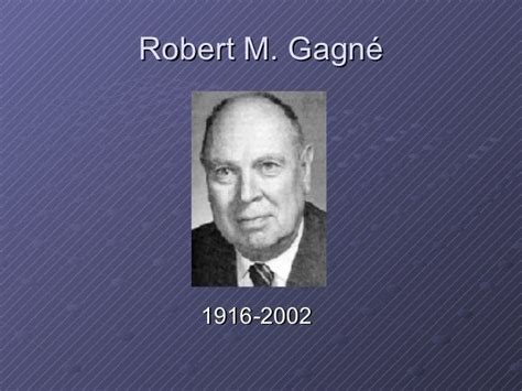 Robert M. Gagné - Alchetron, The Free Social Encyclopedia