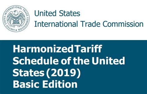 Harmonized Tariff Schedule (HTS) of United States 2019