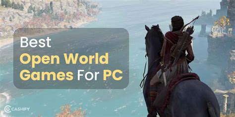 13 Best Open World Games For PC In April 2024 | Cashify Blog