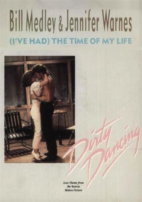 Bill Medley & Jennifer Warnes: (I've Had) The Time of My Life (Music ...