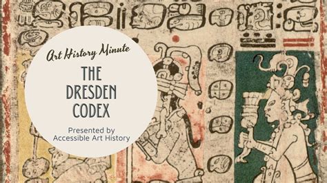 The Dresden Codex - Art Explora Academy