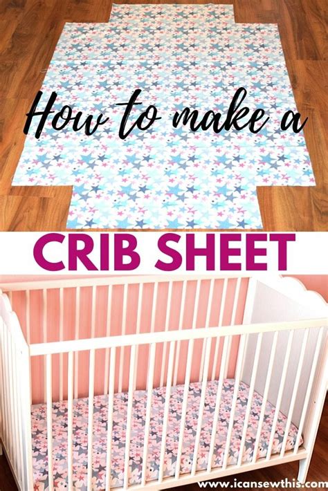 How to make a crib sheet. Everything you need to know - I Can Sew This